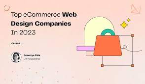 Choosing the Best Ecommerce Website Design Company for Your Online Success